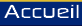 Accueil Accueil